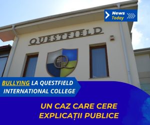 Bullying la Questfield International College, un caz care cere explicații publice