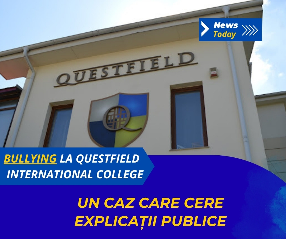 Bullying la Questfield International College, un caz care cere explicații publice